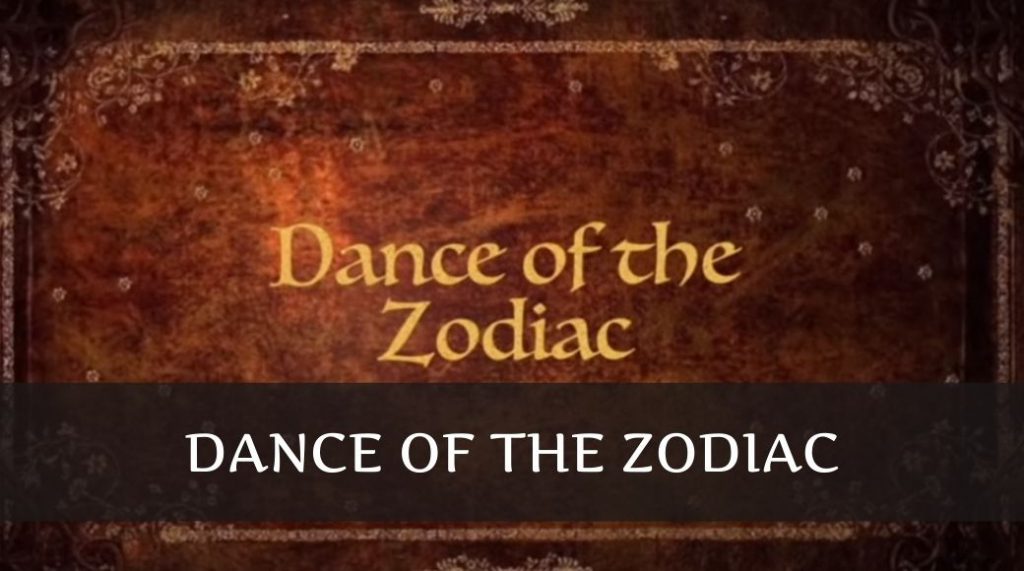 Dance of the zodiac